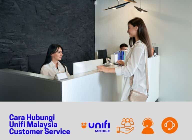 8 Cara Hubungi Unifi Malaysia Customer Service Cepat & Mudah