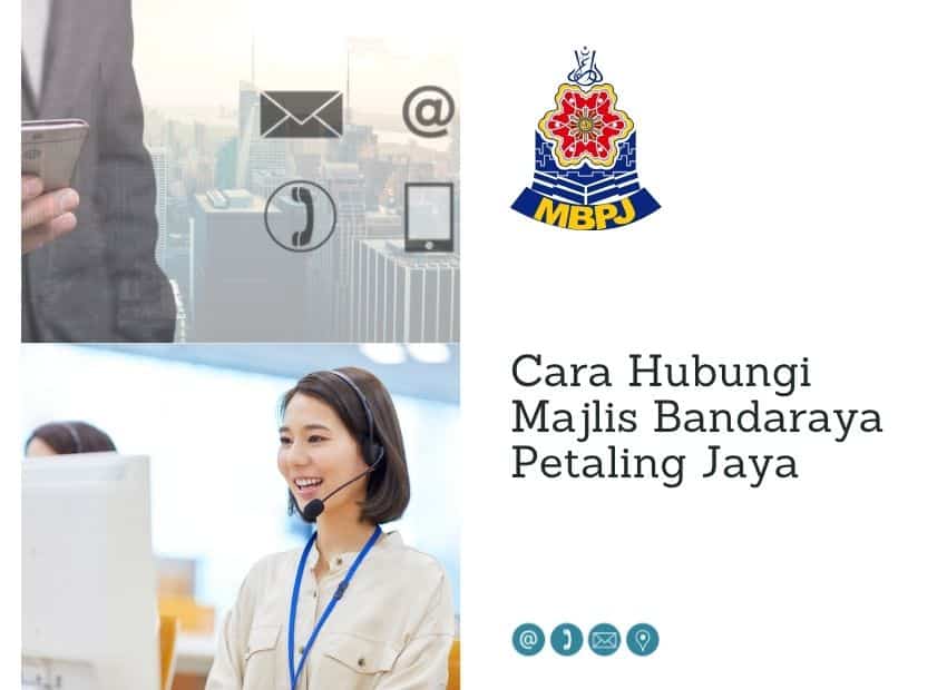 Imej bertajuk 'Cara Hubungi Majlis Bandaraya Petaling Jaya', menampilkan logo MBPJ, ikon kaedah hubungan (e-mel, telefon, lokasi), dan imej latar langit bandar dengan ikon kenalan dan seorang wanita memakai set kepala perkhidmatan pelanggan