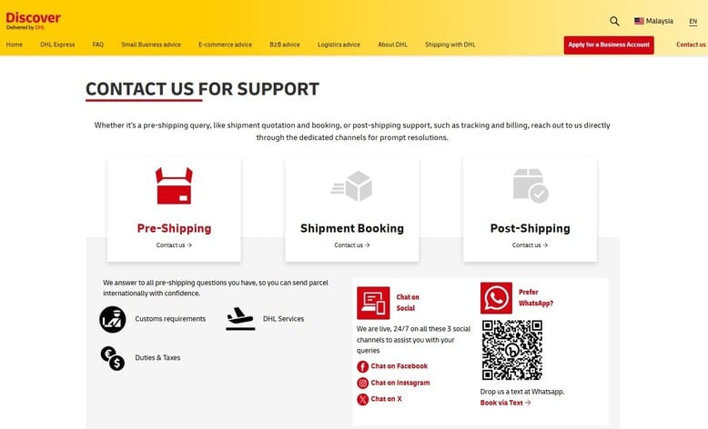 Halaman 'Contact Us for Support' di laman web DHL Discover untuk Malaysia. Ia menampilkan tiga kategori utama—Pre-Shipping, Shipment Booking dan Post-Shipping—bersama-sama pilihan untuk bersembang melalui media sosial (Facebook, Instagram, X) atau WhatsApp melalui kod QR